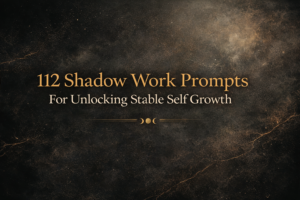 Shadow Work Prompts